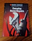 0865737002 Black And Decker Book Home Improvement Libruary Everyday Repairs