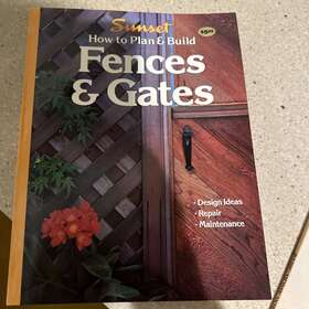 0-376-01105-x Sunset Books How To Plan And Build Fences Gates - Design-repair-maintain Vgc