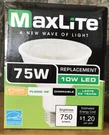 Maxlite Par 30 Led Bulb Flood 35 Dimmable 75W 10W 2700K. Fixed Price $13.99.