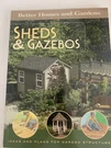 Sheds & Gazebos: Ideas Plans For Garden Structures Better Homes Paperback 2005. Fixed Price $5.60.