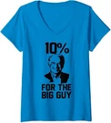 Biden 10 Percent For Big Guy Anti Liberal Cool Gift Ladies' V-neck Tshirt. Fixed Price $17.49.