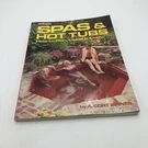 Complete Guide On How To Plan, Install & Enjoy Spas And Hot Tubs Hp Books Vgc 82. Fixed Price $20.00.