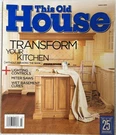 This Old House March 2004 Kitchen Remodel Home Improvement Magazine. Fixed Price $24.50.