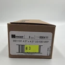 Hager BB1191 4.5IN X US10B Nrp 3 Ea STK#006411. Fixed Price $19.99.