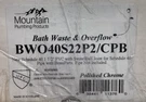 Mountain Products BWO40S22P2/CPB Bath Waste & Overflow Polished Chrome- *read*. Fixed Price $111.99.