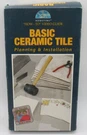 Hometime Basic Ceramic Tile: Step-by-step Instruction Vhs Video, Plan Install. Fixed Price $9.99.