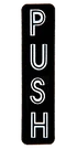 Crl 566VA-XCP25 Vertical Black With Silver Letters "push" Decal Pack Of. Fixed Price $37.05.