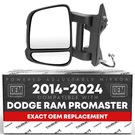 Ram Promaster Driver Side Mirror Replacement - Powered Adjustment, Manual Fol.... Fixed Price $271.69.