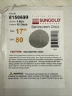 Sungold Abrasives 8150699 Silicon Carbide 80 Grit Screen Sanding Discs 10-PAC.... Fixed Price $37.79.