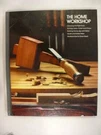 Home Workshop - Hardcover By Life, Time Very Good. Fixed Price $5.97.