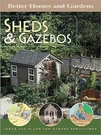 Sheds & Gazebos (better Homes Gardens), And Gardens, Good Book. Fixed Price $6.49.