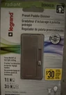 Legrand Radiant RH703PNICCV4 Paddle Dimmer Switch Nickel 700W 120V. Fixed Price $20.00.