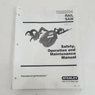 Stanley R23 R24 Rail Saw Operation Safety Maintenance Manual Book Train Track. Fixed Price $49.95.