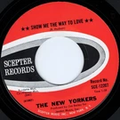 New Yorkers '67 Again/show Me... Nw Garage Scepter Rare Hudson Brothers Unplayed. Fixed Price $26.95.