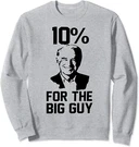 Biden 10 Percent For Big Guy Anti Liberal Cool Gift Unisex Crewneck Sweatshirt. Fixed Price $23.49.